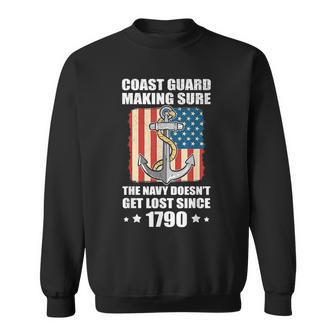 Us Coast Guard Making Sure The Navy Doesnt Get Lost Uscg Gift For Mens Sweatshirt | Mazezy