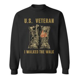 Us Veteran I Walked The Walk Us Army American Flag Vintage Sweatshirt | Mazezy