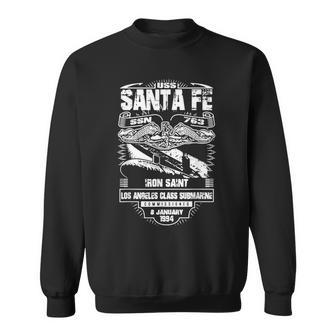 Uss Santa Fe Ssn763 Sweatshirt | Mazezy