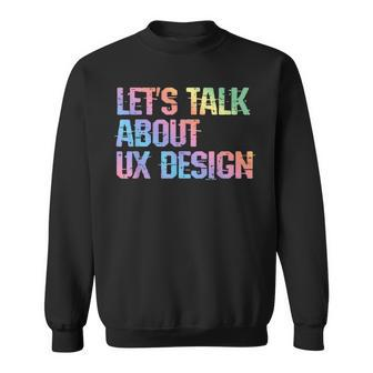 Ux Humor Ui er User Experience Interface Joke Sweatshirt | Mazezy AU