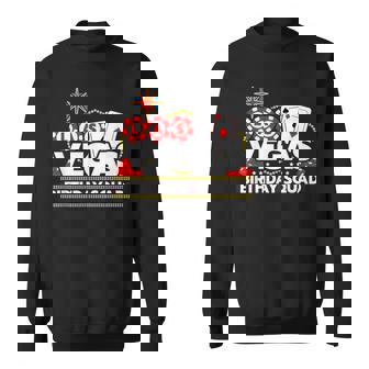 Vegas Birthday - Vegas Birthday Party - Vegas Birthday Squad Sweatshirt - Thegiftio