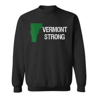 Vermont State I Love Vermont Strong Vt Vermonter Sweatshirt | Mazezy