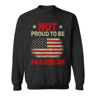 Veteran Vets Usa Flag Not Proud To Be American Citizen Veteran Men Women 153 Veterans Sweatshirt - Monsterry