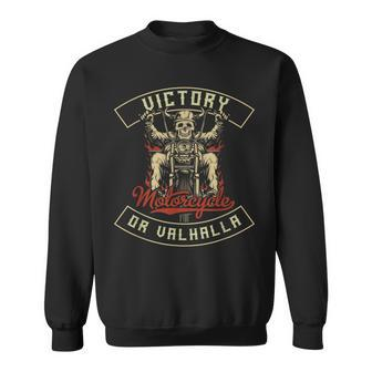 Victory Or Valhalla Motorcycle Norse Viking Sweatshirt | Mazezy