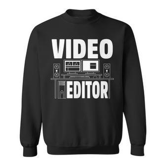 Video Editing Editor Sweatshirt | Mazezy