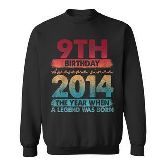 Vintage 2014 9 Year Old Limited Edition 9Th Birthday Sweatshirt - Seseable