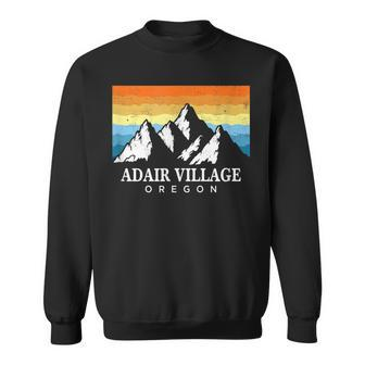 Vintage Adair Village Oregon Mountain Hiking Souvenir Print Sweatshirt | Mazezy