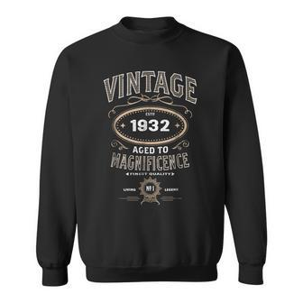 Vintage Aged To Magnificence 1932 86Th Birthday Gift Sweatshirt | Mazezy