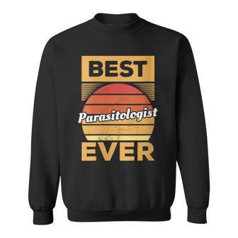 Vintage Best Parasitologist Ever Parasitology Sweatshirt | Mazezy