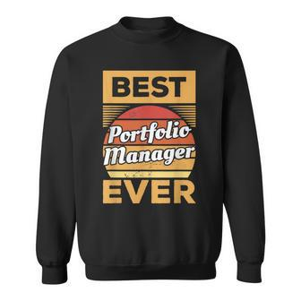Vintage Best Portfolio Manager Ever Sweatshirt | Mazezy
