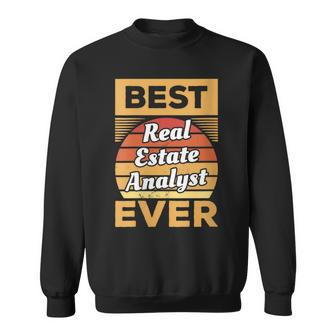 Vintage Best Real Estate Analyst Ever Sweatshirt | Mazezy