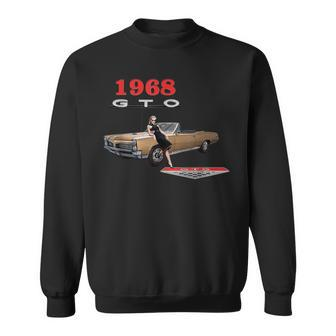 Vintage Cars Classic Cars 1960S 1968 Gto Muscle Cars Cars Funny Gifts Sweatshirt | Mazezy
