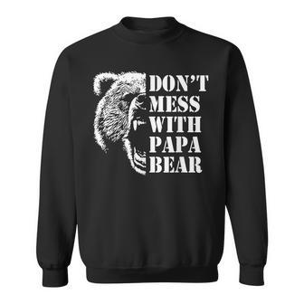 Vintage Dont Mess With Papa Bear Funny Fathers Day Sweatshirt | Mazezy