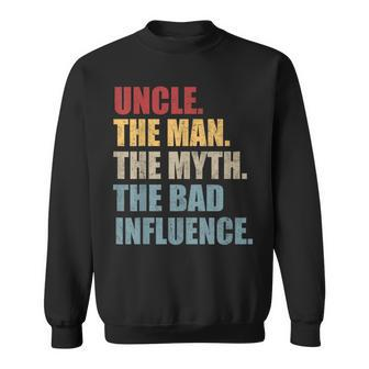 Vintage Fun Uncle Man Myth Bad Influence Sweatshirt | Mazezy