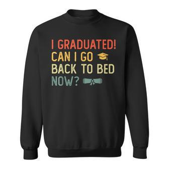 Vintage Graduation 2023 I Graduated Can I Go Back To Bed Now Sweatshirt | Mazezy CA