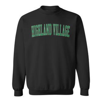 Vintage Highland Village Tx Distressed Green Varsity Style Sweatshirt | Mazezy