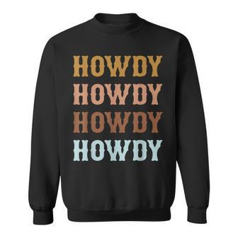 Vintage Howdy Rodeo Western Cowboy Country Cowgirl Sweatshirt