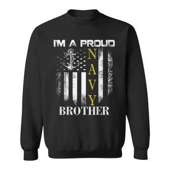 Vintage Im A Proud Navy Brother With American Flag Gift Sweatshirt - Monsterry CA