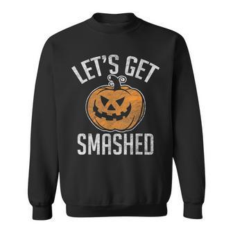 Vintage Let's Get Smashed Halloween Pumpkin Costume Sweatshirt - Monsterry