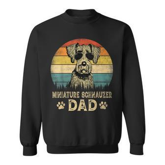 Vintage Miniature Schnauzer Dad Dog Lovers Fathers Day Sweatshirt | Mazezy