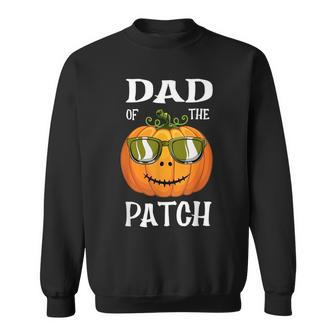 Vintage Pumpkin Dad Of The Patch Halloween Family Men Kids Funny Gifts For Dad Sweatshirt | Mazezy