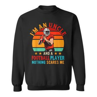Vintage Retro Im An Uncle And A Football Player Family Sweatshirt | Mazezy