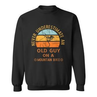Vintage Never Underestimate An Old Guy On A Mountain Bike Sweatshirt - Seseable