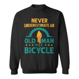 Vintage Never Underestimate An Old Man On A Bicycle Cycling Sweatshirt - Thegiftio UK