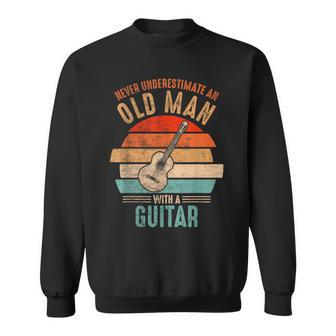 Vintage Never Underestimate An Old Man With A Guitar Sweatshirt - Seseable
