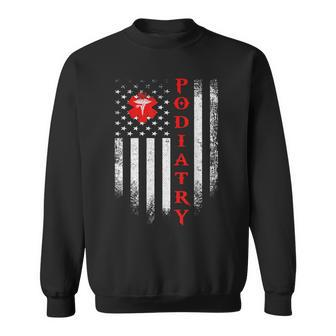Vintage Usa Podiatry Doctor American Flag Podiatrist Pride Sweatshirt | Mazezy