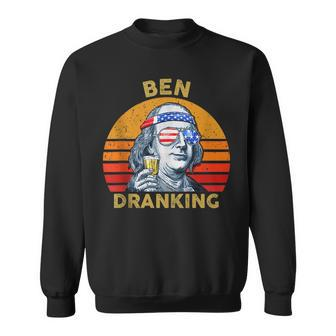 Vintage Usa President Drinking Ben Dranking 4Th Of July Drinking Funny Designs Funny Gifts Sweatshirt