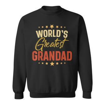 Vintage Worlds Greatest Grandad Dad Grandpa Fathers Day Grandpa Funny Gifts Sweatshirt | Mazezy