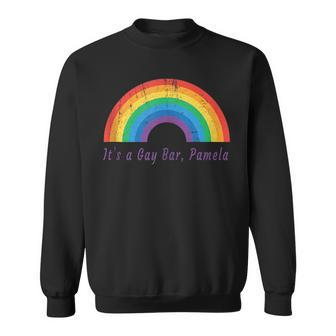 Viral Meme Its A Gay Bar Pamela Minnesota Lgbtq Pride Sweatshirt | Mazezy