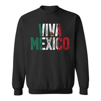 Viva Mexico Pride Proud Mexican Flag I Love Mexico Vintage Sweatshirt - Monsterry AU