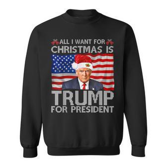 All I Want For Christmas Is A New President Trump 2024 Xmas Sweatshirt - Monsterry DE