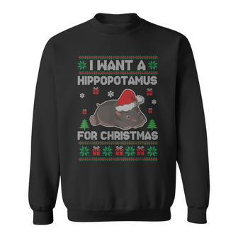 I Want A Hippopotamus For Christmas Ugly Xmas Sweater Hippo Sweatshirt | Mazezy AU