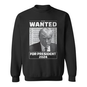Wanted For President 2024 Trump Hot Sweatshirt - Seseable