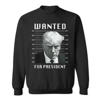 Wanted Trump For President Trump Shot Never Surrender Sweatshirt - Seseable