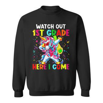 Watch Out 1St Grade Here I Come Unicorn Back To School Girls Sweatshirt | Mazezy