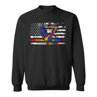 We Thes People Means Everyone Eagle American Flag Lgbt Sweatshirt | Mazezy