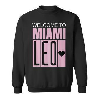 Welcome To Miami Leo 10 Goat Gifts For Goat Lovers Funny Gifts Sweatshirt | Mazezy