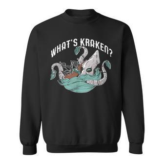 Whats Kraken Funny Cephalod Meme Crackin Pun Gift Sweatshirt | Mazezy