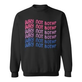 Why Not Both Bi Pride Sweatshirt | Mazezy UK