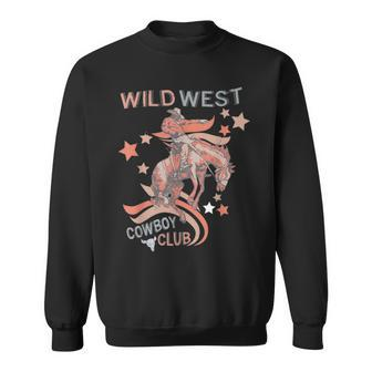 Wild West Cowboy Club Rodeo Cowgirl Country Southern Girl Sweatshirt | Mazezy AU