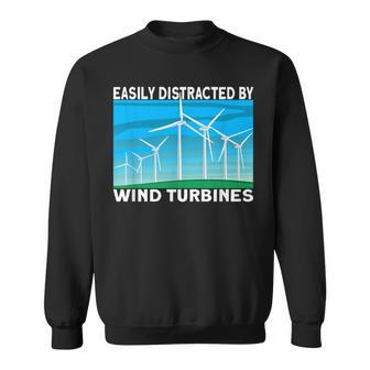 Windmill Easily Distracted By Wind Turbine Technician Sweatshirt | Mazezy