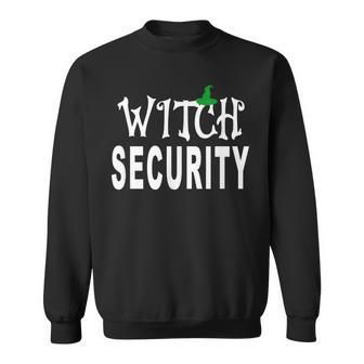 Witch Security Easy Husband Of Witches Costume Fun Boyfriend Sweatshirt - Thegiftio UK