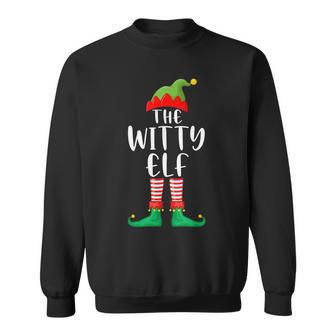 Witty Elf Matching Family Group Christmas Party Pajama Sweatshirt - Monsterry