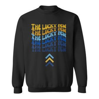 World Down Syndrome Awareness Day The Lucky Few Sweatshirt - Seseable