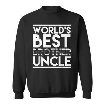 Worlds Best Brother Uncle Cute Pregnancy Announcement Sweatshirt | Mazezy