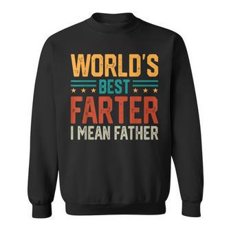 Worlds Best Farter I Mean Father Best Dad Ever Cool Dad Mens Gift For Mens Sweatshirt | Mazezy